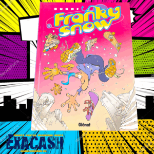 Franky Snow - Tome 01 - Slide à mort