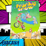 Franky Snow - Tome 03 - Frime contrôle