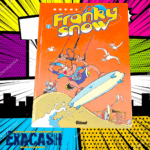 Franky Snow - Tome 05 - Une vague de fraîcheur