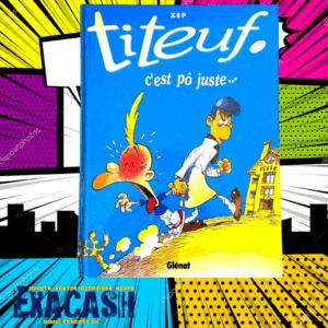 Titeuf - Tome 04 - C'est pô juste...