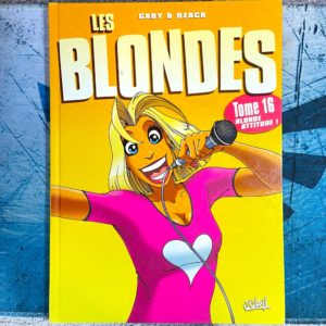 Les blondes - Tome 16 Blonde Attitude !